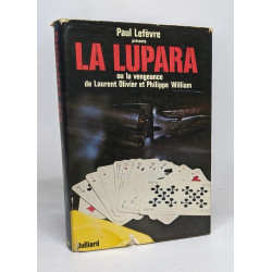 La lupara ou la vengeance de Laurent Olivier et Philippe William
