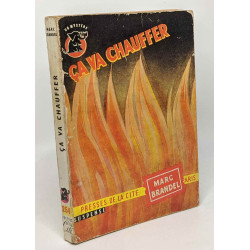 Ça va chauffer