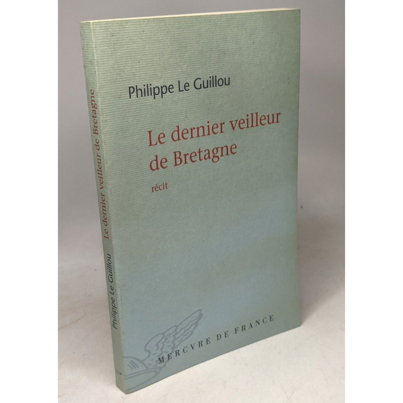 Le dernier veilleur de Bretagne