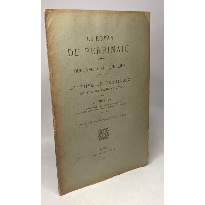 Le Roman de Perrinaïc réponse à M. Quellien défense de Perrinaïc...