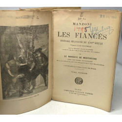 Les fiancés - TOME 1 (1925) + TOME 2 (1921)