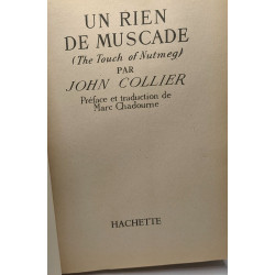 Un rien de muscade (the touch of nutmeg) - préface et traduction...