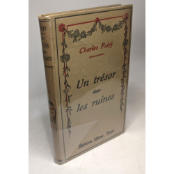 Un trésor dans les ruines - illustrations de G. Dutriac