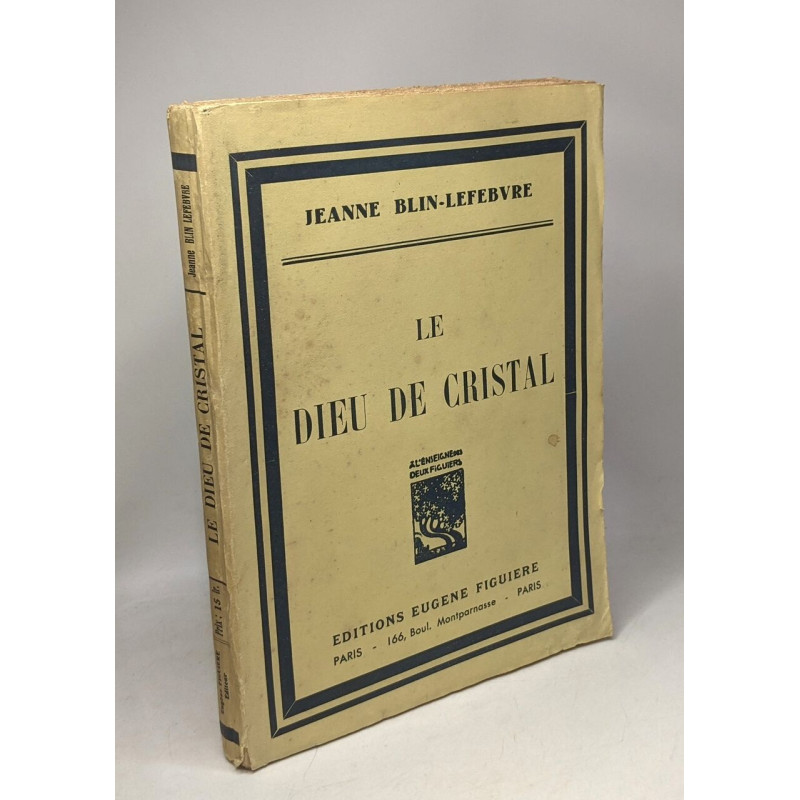 Le dieu de cristal