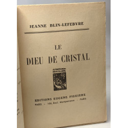 Le dieu de cristal