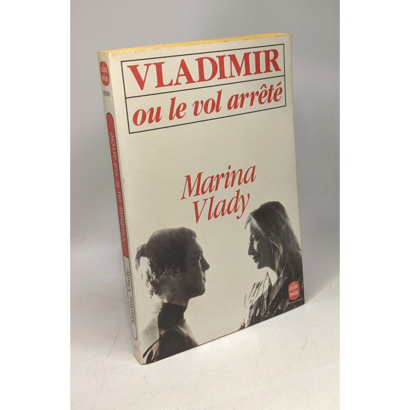 Vladimir ou le vol arrété