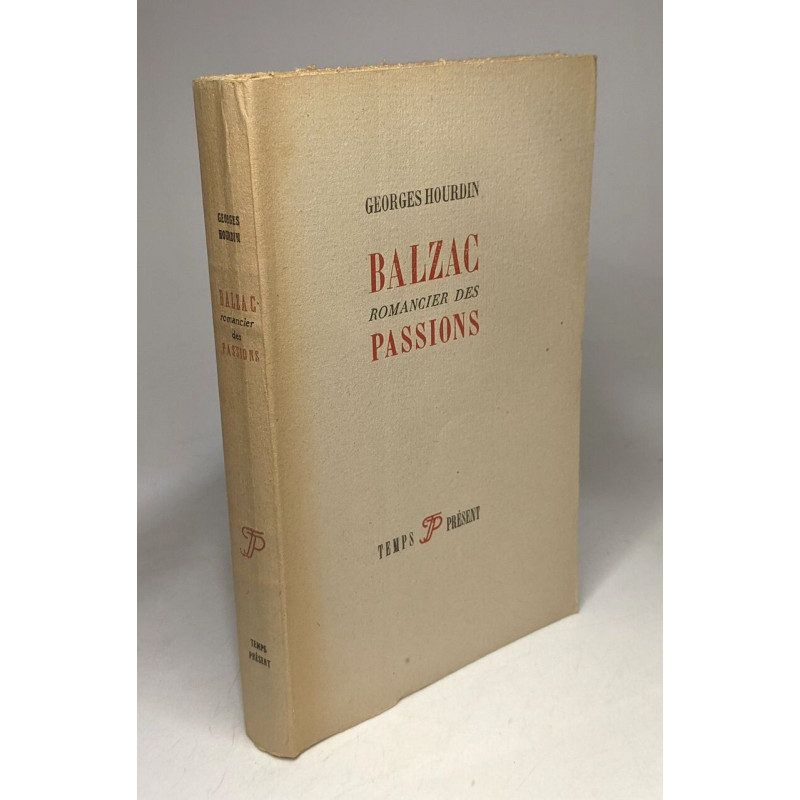 Balzac romancier des passions
