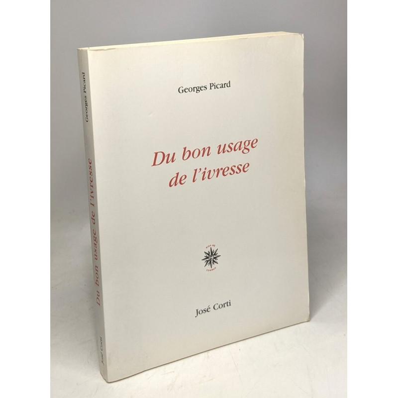 Du bon usage de l'ivresse