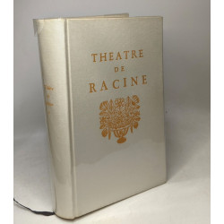 Théâtre de Racine - TOME 2