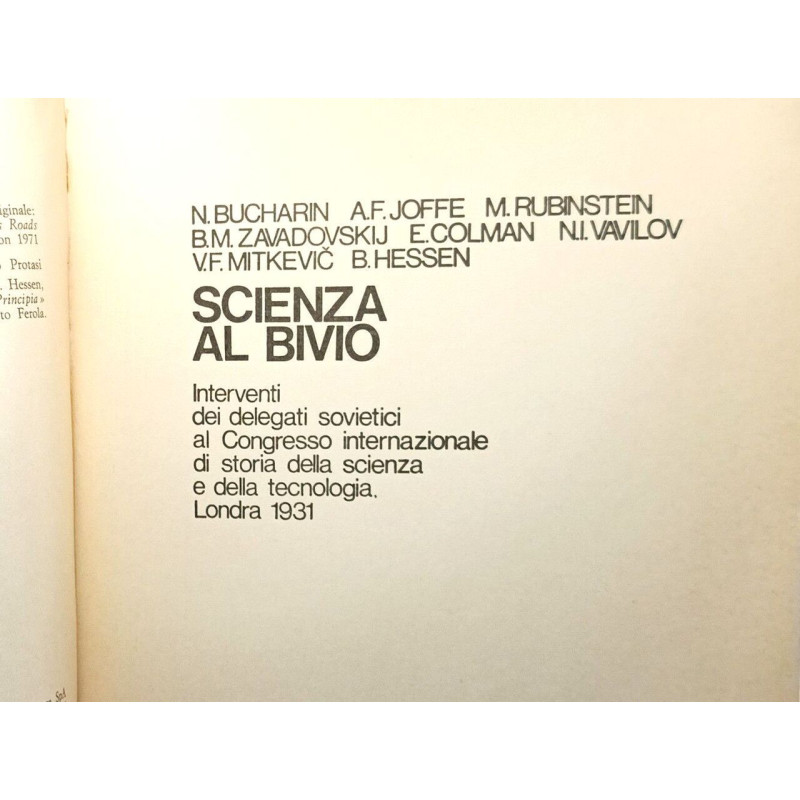 Scienza al bivio - interventi dei delegati sovietici al congresso...
