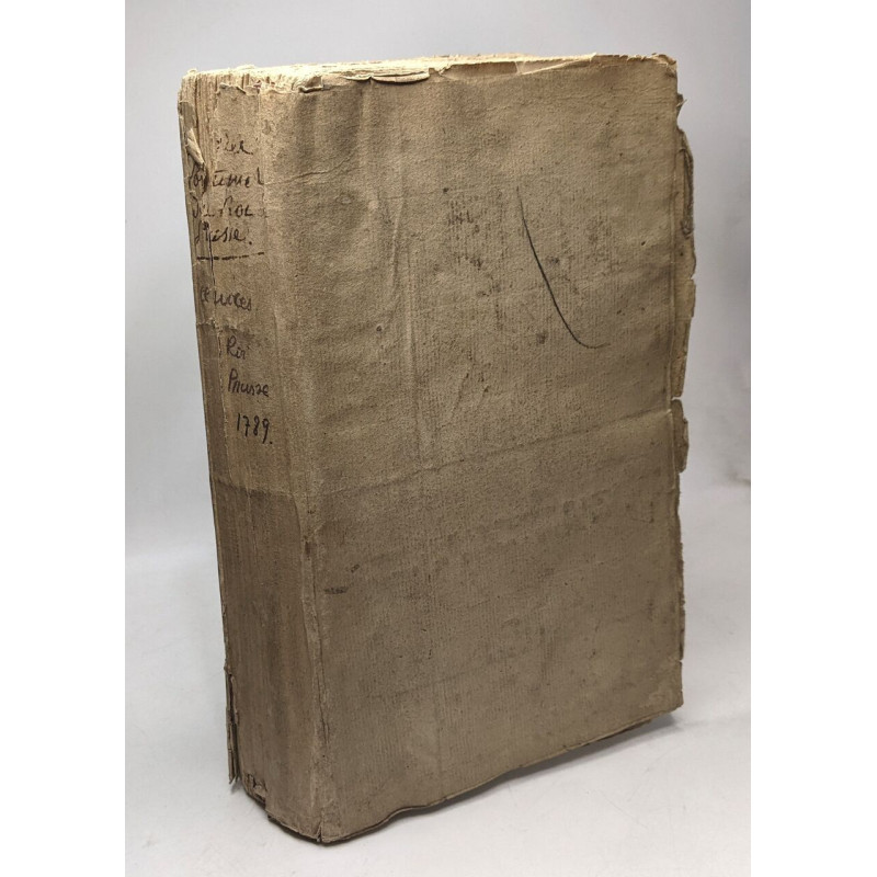 Œuvres posthumes du roi de Prusse servant de supplément aux...