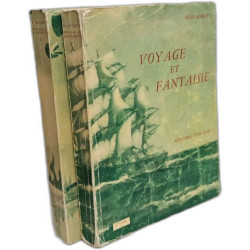 Voyage et fantaisie mémoires d'un naif - 1ere et 2eme série