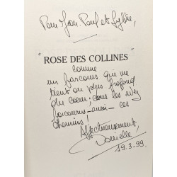 Rose des collines --- avec hommage de l'auteur