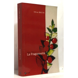 La Fragonnette - avec envoi de l'auteur