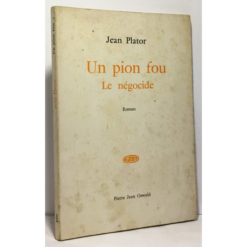 Un pion fou - le négocide