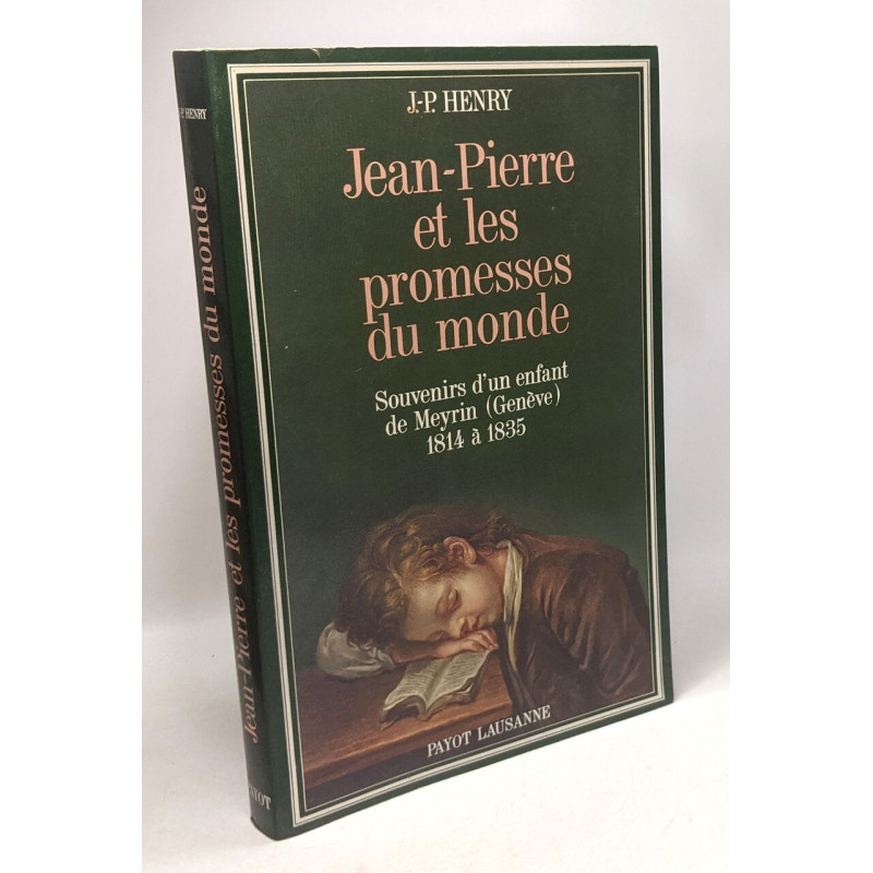 Jean pierre et promesse - Souvenirs d'un enfant de Meyrin (Genève)...
