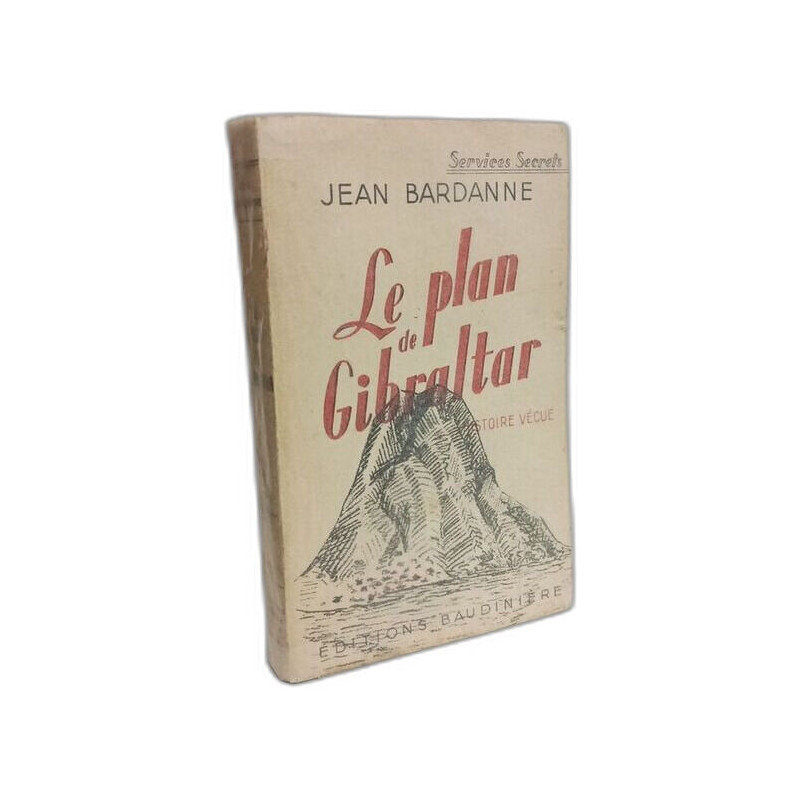 Le plan de Gibraltar