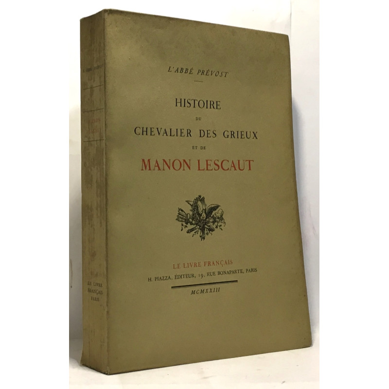 Histoire du chevalier des Grieux et de Manon Lescaux