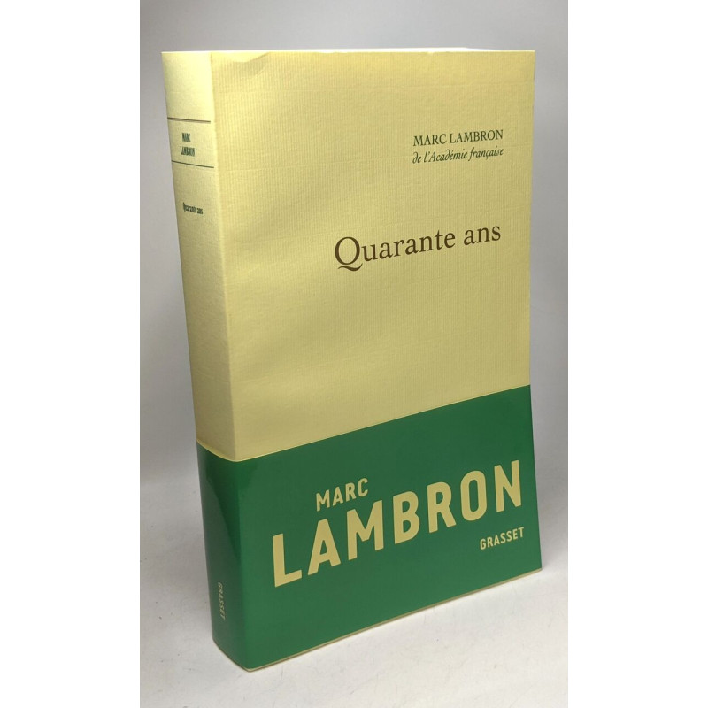 Quarante ans: Journal 1997