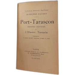 Port tarascon dernieres aventues de l'illustre tartarin -...