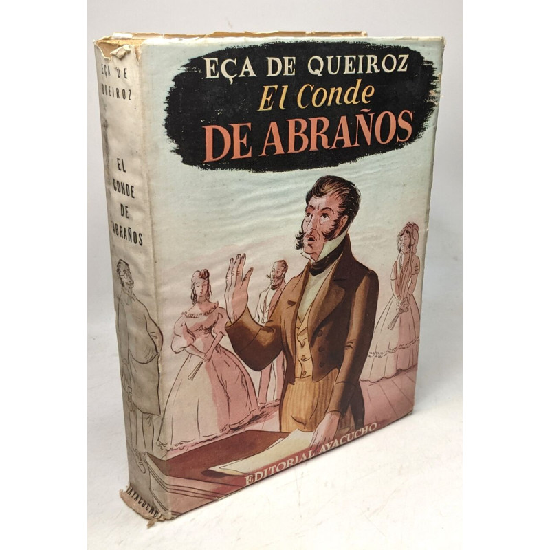 El conde de Abraños. Alves y Cía. Cartas inéditas de Fradique Mendes