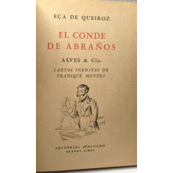 El conde de Abraños. Alves y Cía. Cartas inéditas de Fradique Mendes