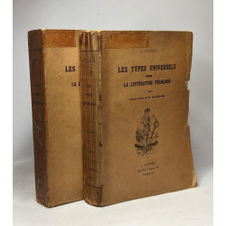 Les types universels dans la littérature française 2 volumes: 1re...
