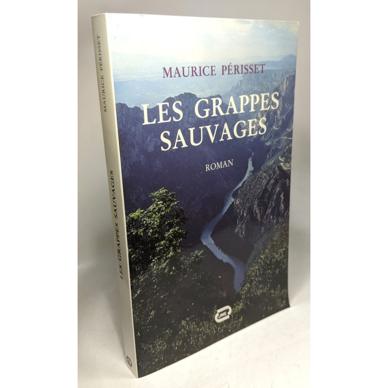 Les grappes sauvages