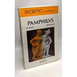 Panfilo o el arte de amar / Erasmo textos bilingües