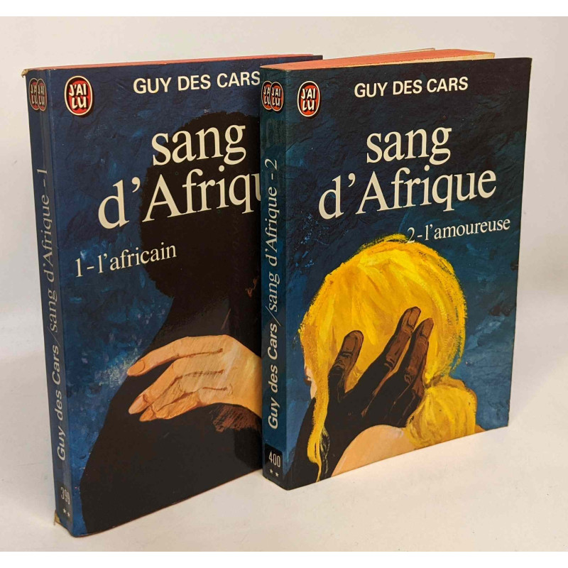 Le sang d'Afrque: 1/ l'africain + 2/ L'amoureuse