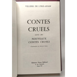 Contes Cruels suivis de nouveaux contes cruels. Présentation...