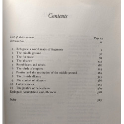 The Middle Ground: Indians Empires and Republics in the Great...