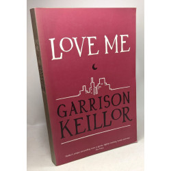 Lake Wobegon Summer 1956 (2001) + Love Me (2004) + Wobegon Boy...