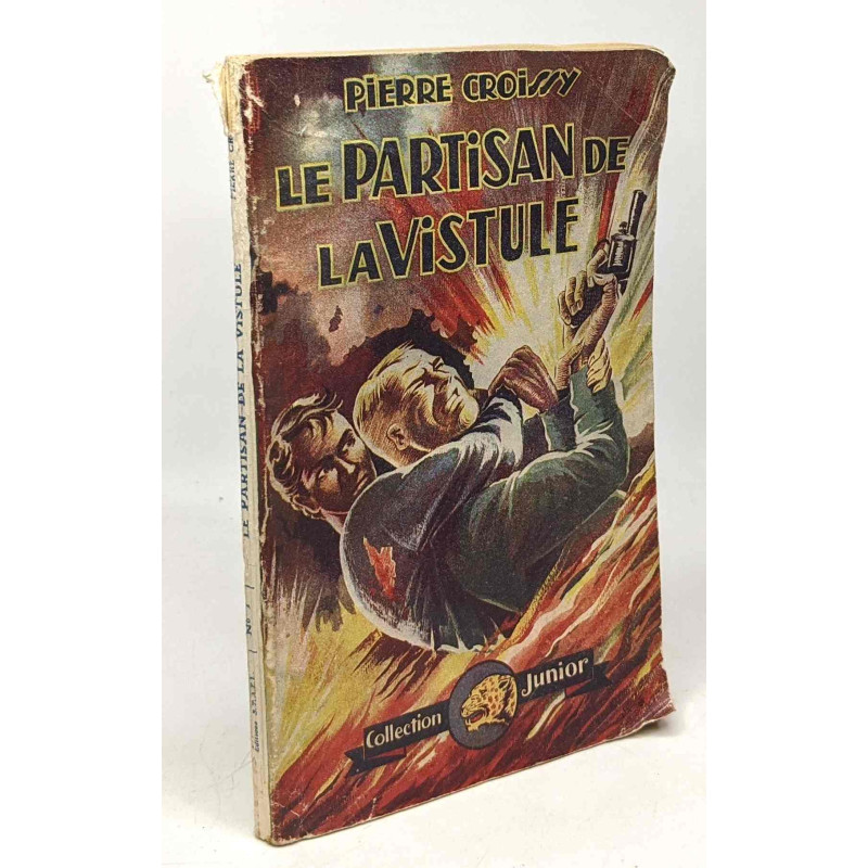 Le partisan de La Vistule - collection Junior