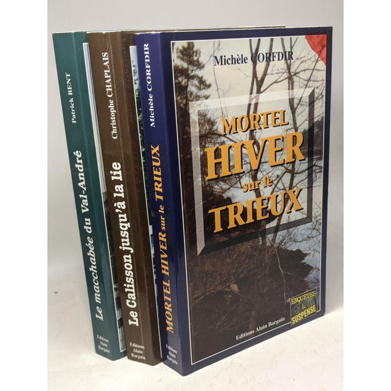 Motel hiver sur le Trieux + Le calisson jusqu'à la lie + Le...