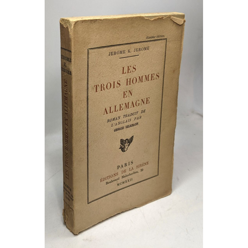 Les trois hommes en Allemagne - 6e éd