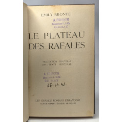 Le plateau des rafales