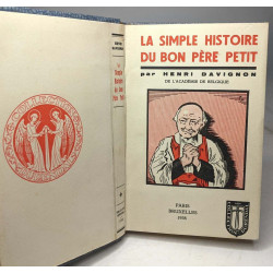 La simple histoire du bon père Petit