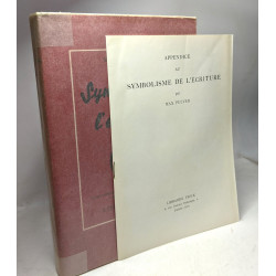 Le symbolisme de l'écriture - avec un appendice
