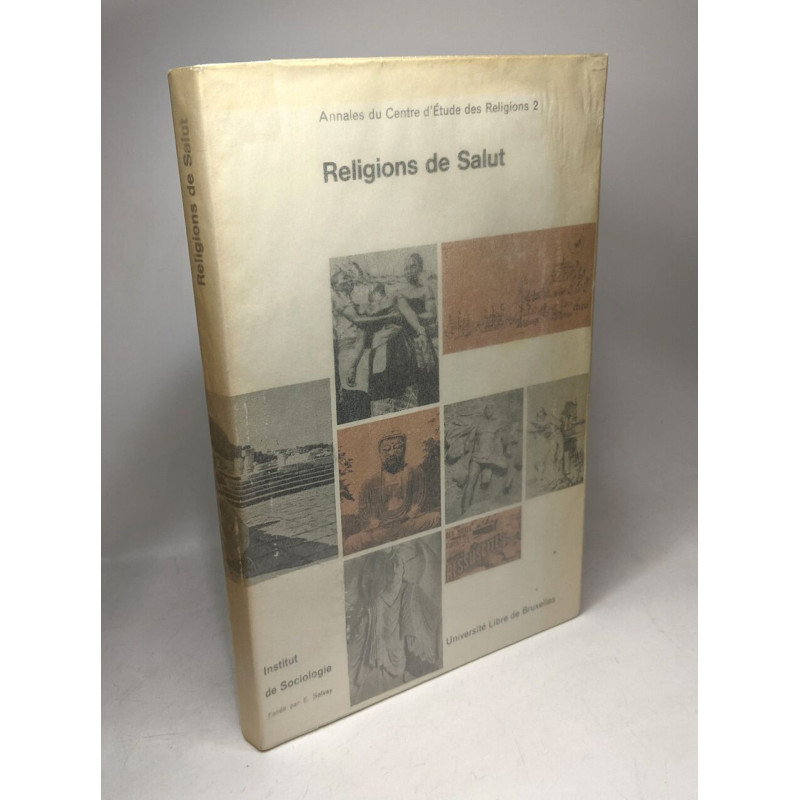 Religions de Salut - annales du Centre d'Etude des Religion 2 ---...