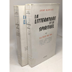 La littérature et le spirituel - TOME 2: La nuit de Feu (1960) +...