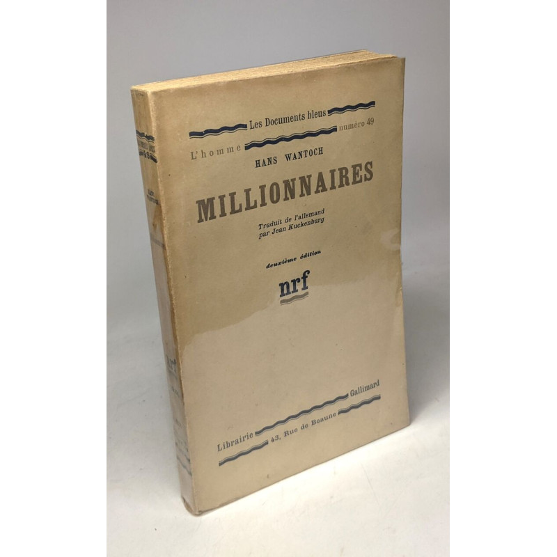 Millionnaires / Les documents bleus - l'homme n°49 - 2e éd