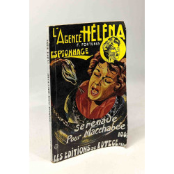3 livres "l'agence Helena": les grands moyens + Sérénade pour...