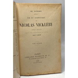 Vie et Aventures de Nicolas Nickleby - TOME PREMIER + TOME SECOND