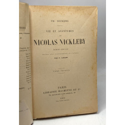 Vie et Aventures de Nicolas Nickleby - TOME PREMIER + TOME SECOND