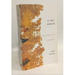 If Not Winter: The Complete Fragments Of Sappho: Anne Carson