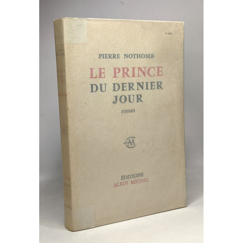 Le prince du dernier jour