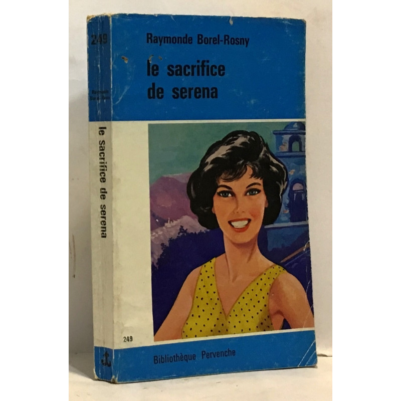 Le sacrifice de Serena