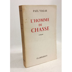 L'homme de chasse