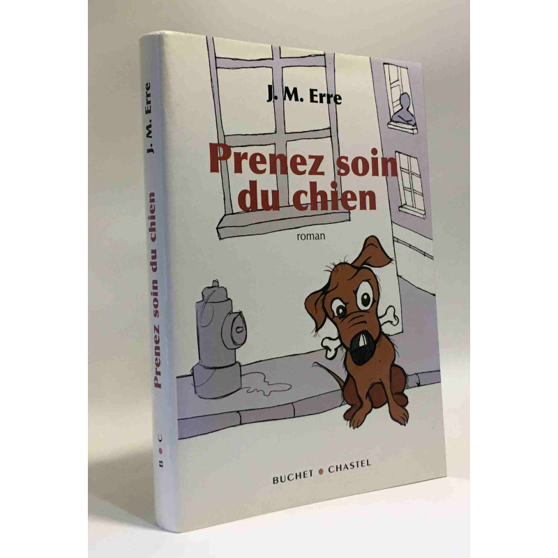 Prenez soin du chien